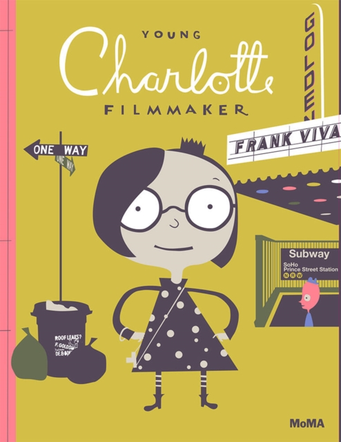 Young Charlotte : Filmmaker, Hardback Book
