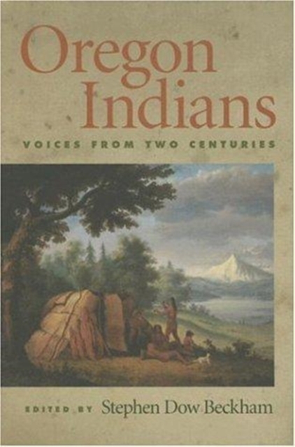 Oregon Indians, Hardback Book