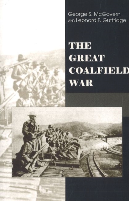 The Great Coalfield War, Paperback Book