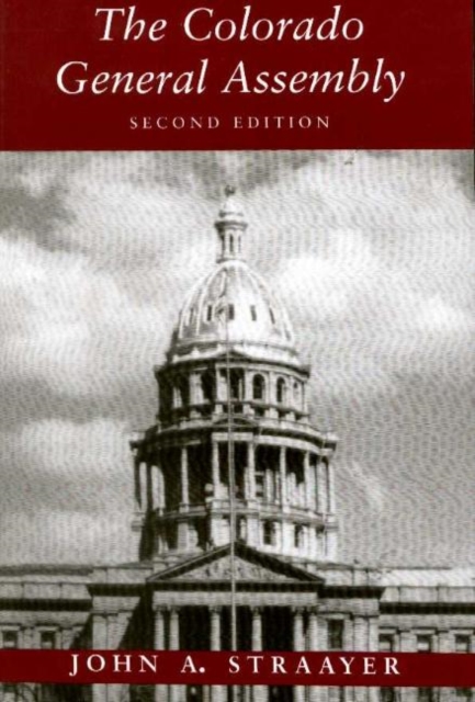 The Colorado General Assembly, Paperback / softback Book