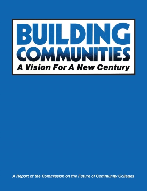 Building Communities : A Vision for a New Century, Paperback / softback Book