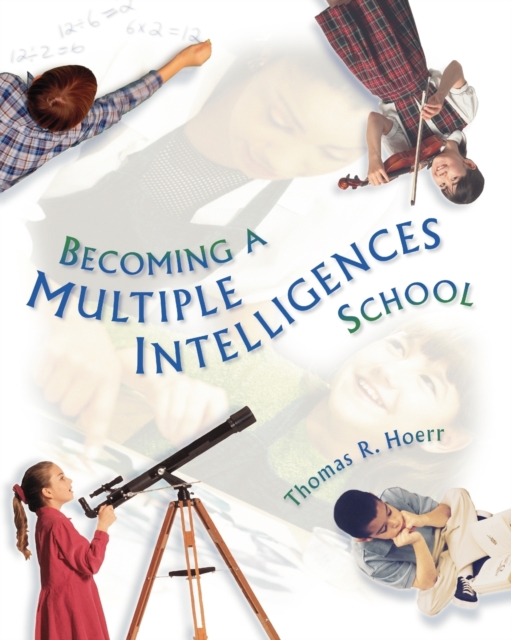 Becoming a Multiple Intelligences School, Paperback / softback Book
