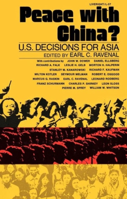 Peace with China? : U.S. Decisions for Asia, Paperback / softback Book