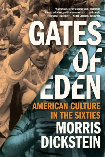 Gates of Eden - American Culture in the Sixties, Paperback Book