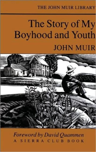 The Story of My Boyhood and Youth, Paperback Book