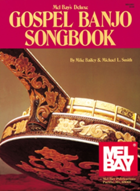 Deluxe Gospel Banjo Songbook, Paperback Book