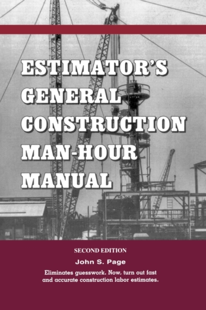 Estimator's General Construction Manhour Manual, Paperback / softback Book