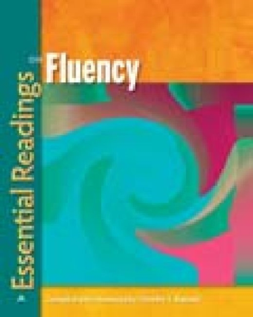Essential Readings on Fluency, Paperback Book