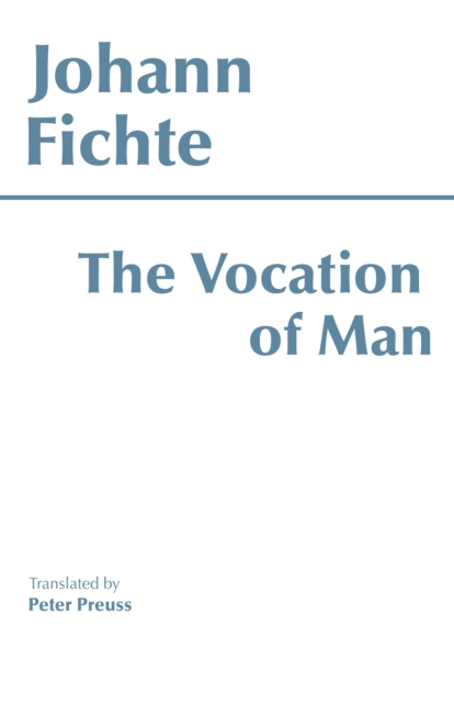 The Vocation of Man, Paperback / softback Book