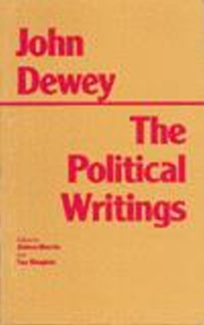 Dewey: The Political Writings, Hardback Book