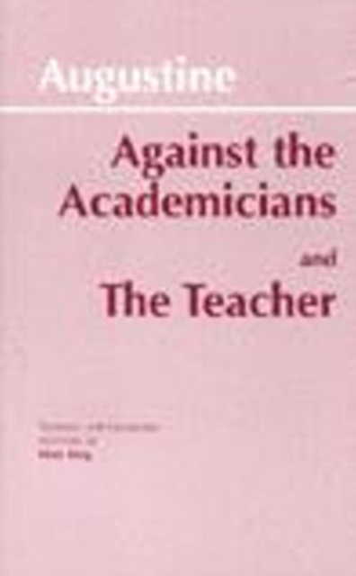 Against the Academicians and The Teacher, Hardback Book