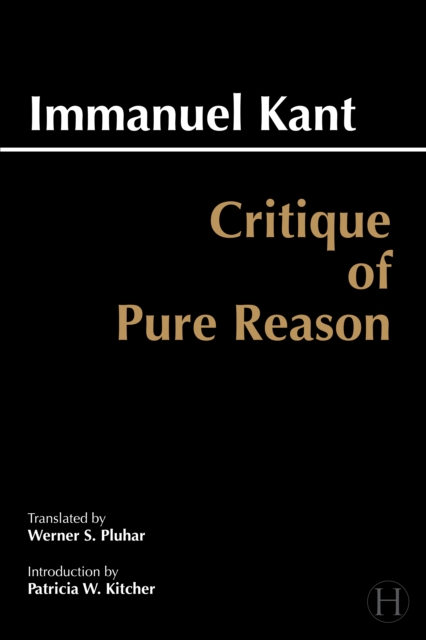 Critique of Pure Reason : Unified Edition (with all variants from the 1781 and 1787 editions), Paperback / softback Book