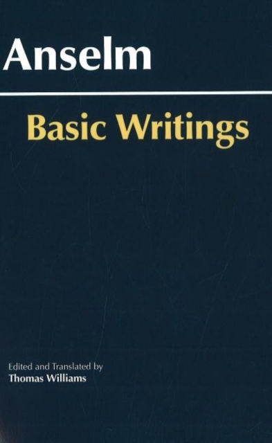 Anselm: Basic Writings, Hardback Book