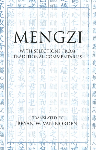Mengzi : With Selections from Traditional Commentaries, Hardback Book