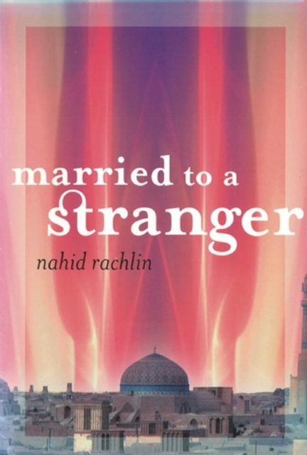 Married to a Stranger, Paperback / softback Book