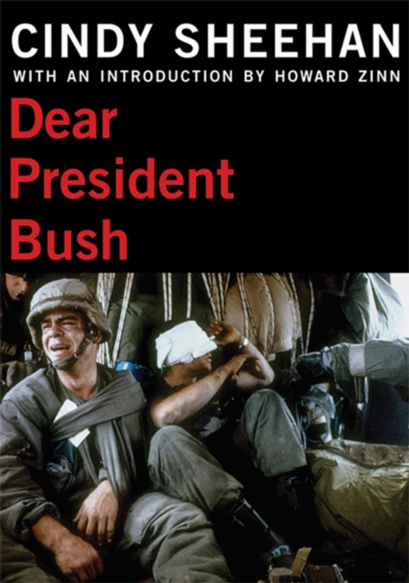 Dear President Bush, Paperback / softback Book