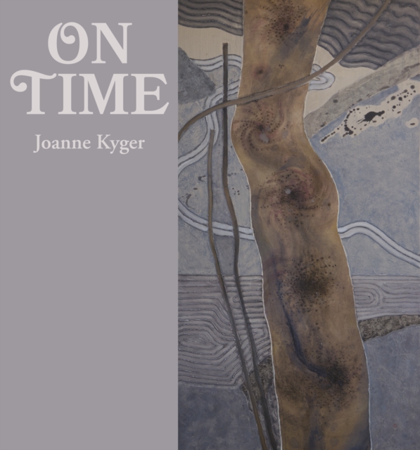 On Time : Poems 2005-2014, Paperback / softback Book