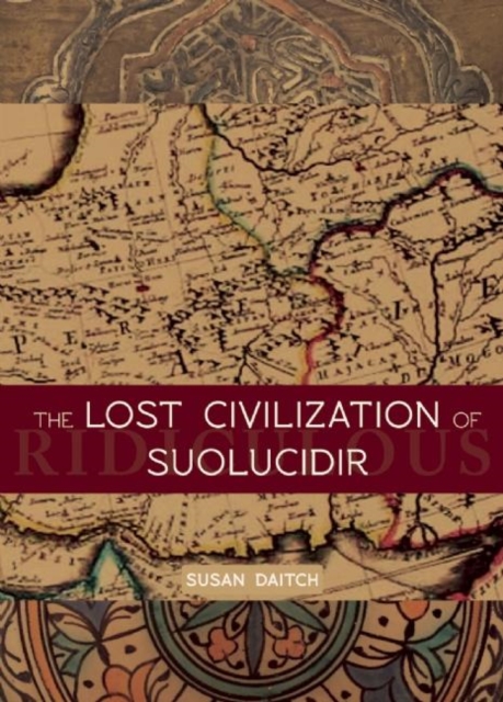 The Lost Civilization of Suolucidir, Paperback / softback Book