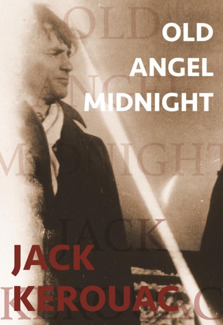 Old Angel Midnight, Paperback / softback Book