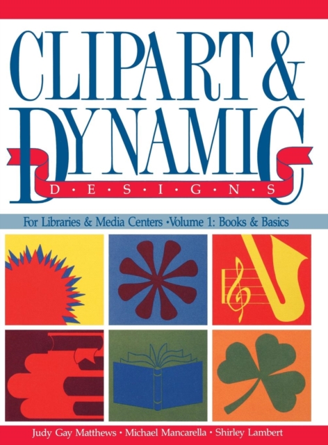 Clipart and Dynamic Designs, Hardback Book