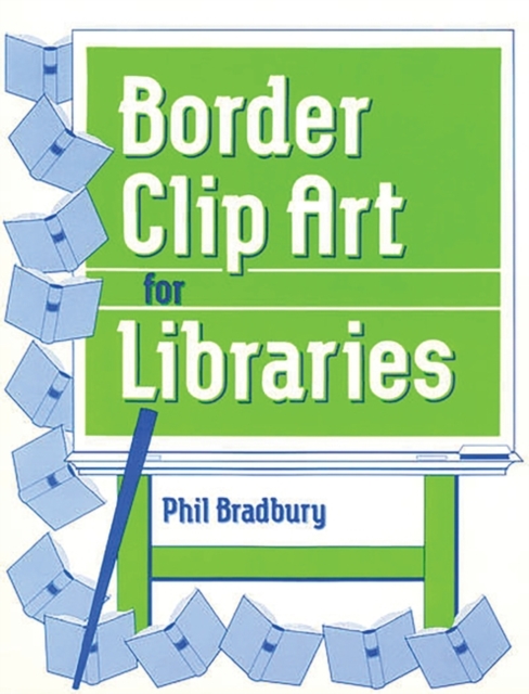 Border Clip Art for Libraries, Paperback / softback Book