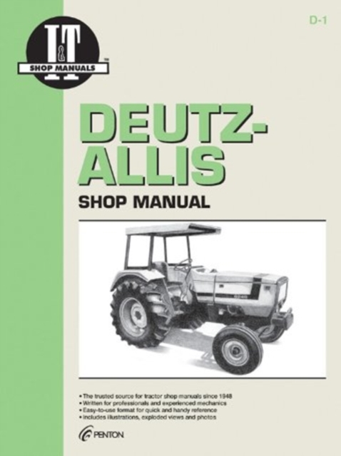 Deutz Allis Model 6240, 6250, 6260, 6265 & 6275 Tractor Service Repair Manual, Paperback / softback Book