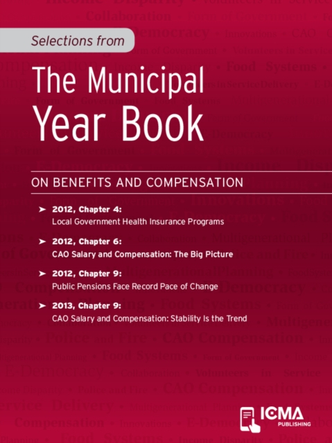 Selections from The Municipal Year Book : On Benefits and Compensation, EPUB eBook