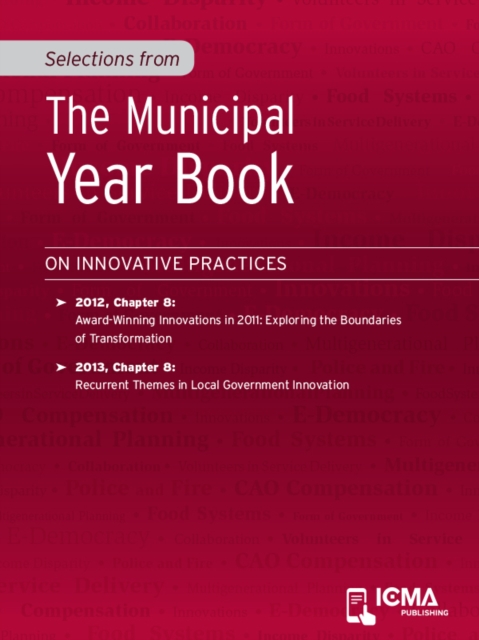 Selections from The Municipal Year Book : On Innovative Practices, EPUB eBook