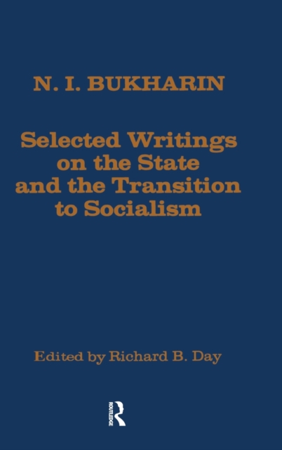 Selected Writings on the State and the Transition to Socialism, Hardback Book