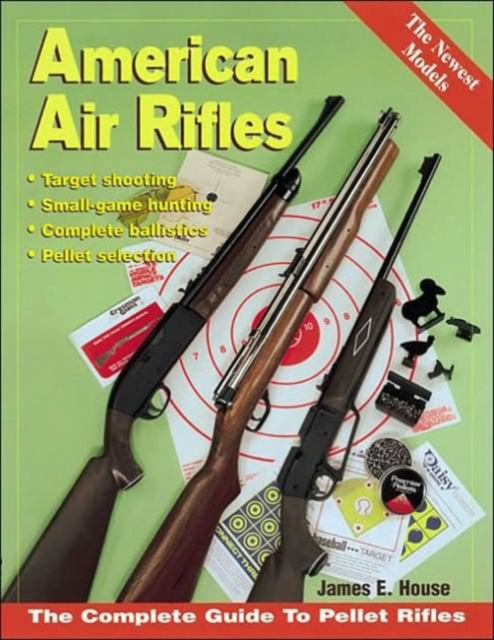 American Air Rifles, Paperback Book