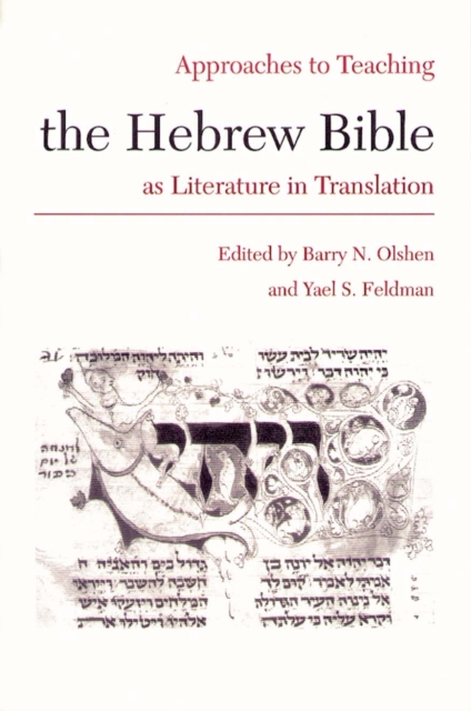 Approaches to Teaching Hebrew Bible as Literature in Translation, Paperback / softback Book