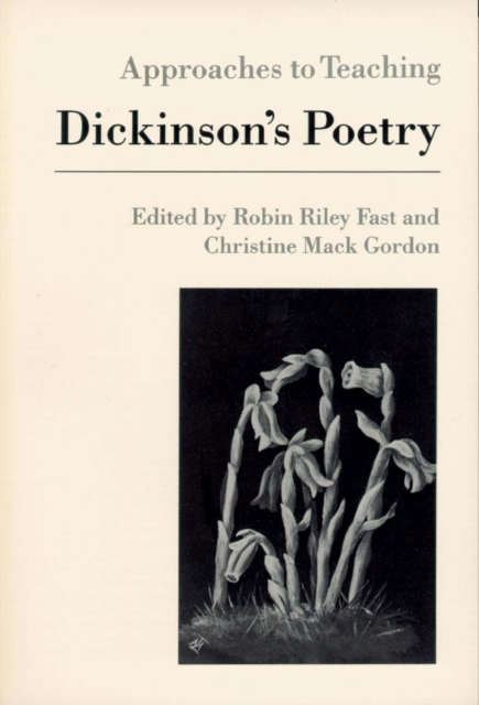 Approaches to Teaching Dickinson's Poetry, Hardback Book