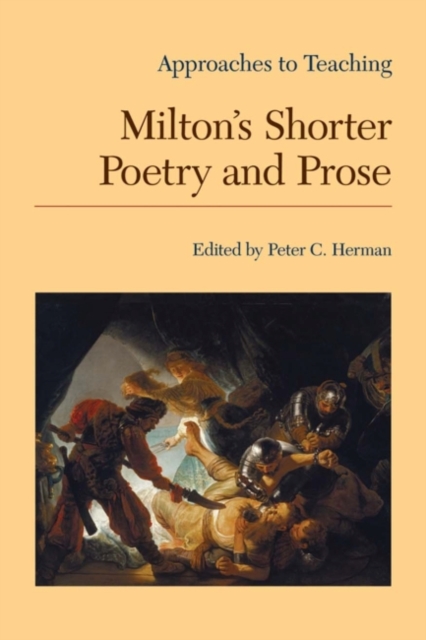 Approaches to Teaching Milton's Shorter Poetry and Prose, Hardback Book