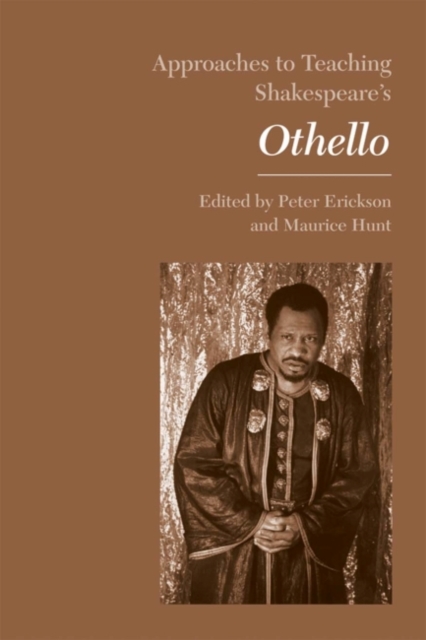 Approaches to Teaching Shakespeare's Othello, Paperback / softback Book