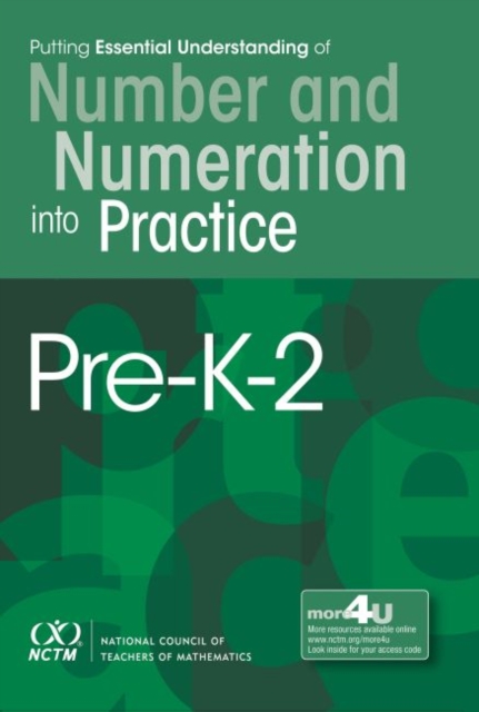 Putting Essential Understanding into Practice : Number and Numeration PK-2, Paperback / softback Book