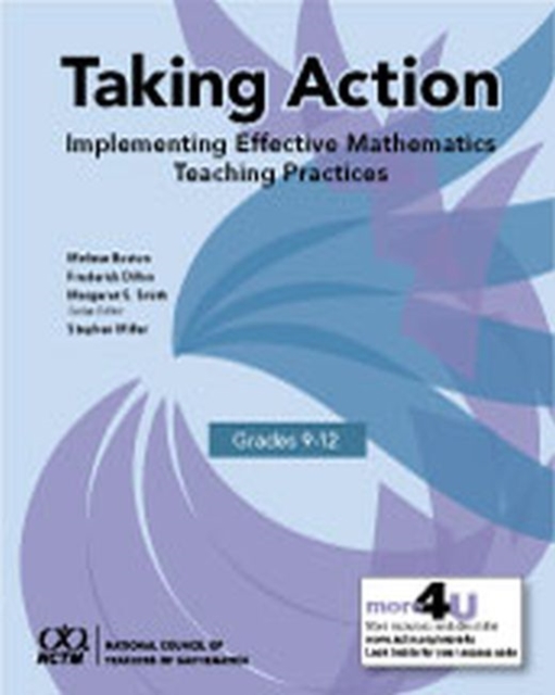 Taking Action : Implementing Effective Mathematics Teaching Practices in Grades 9-12, Paperback / softback Book