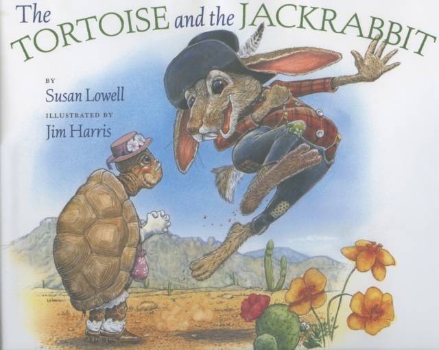 The Tortoise and the Jackrabbit, Hardback Book