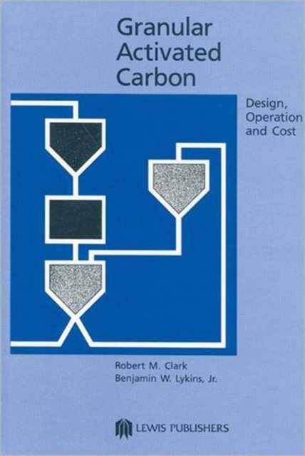 Granular Activated Carbon, Hardback Book