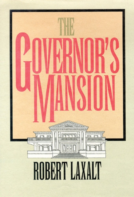 The Governor's Mansion, Paperback / softback Book