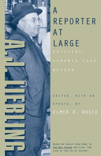 A Reporter At Large : Dateline: Pyramid Lake, Nevada, EPUB eBook