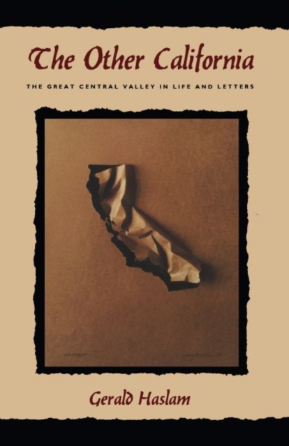 The Other California : The Great Central Valley In Life And Letters, EPUB eBook