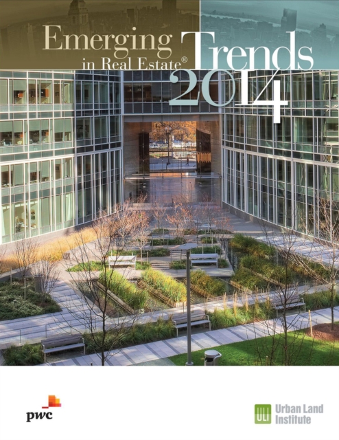 Emerging Trends in Real Estate 2014, Paperback / softback Book