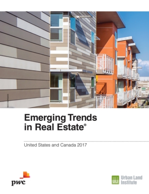 Emerging Trends in Real Estate 2017, Paperback / softback Book