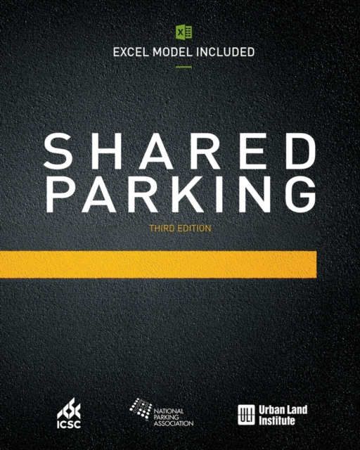 Shared Parking (Excel Model Included), Paperback / softback Book