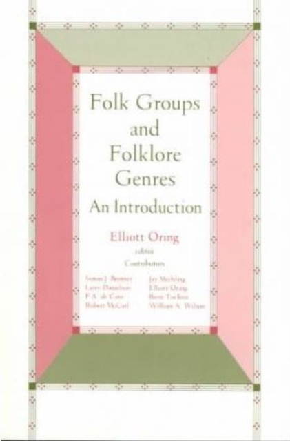 Folk Groups And Folklore Genres : An Introduction, Paperback / softback Book