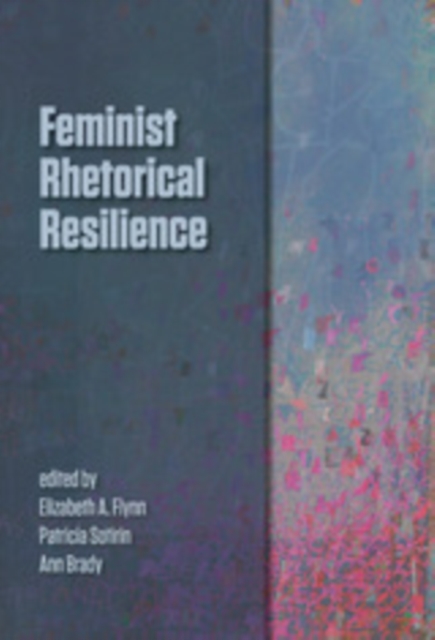 Feminist Rhetorical Resilience, EPUB eBook