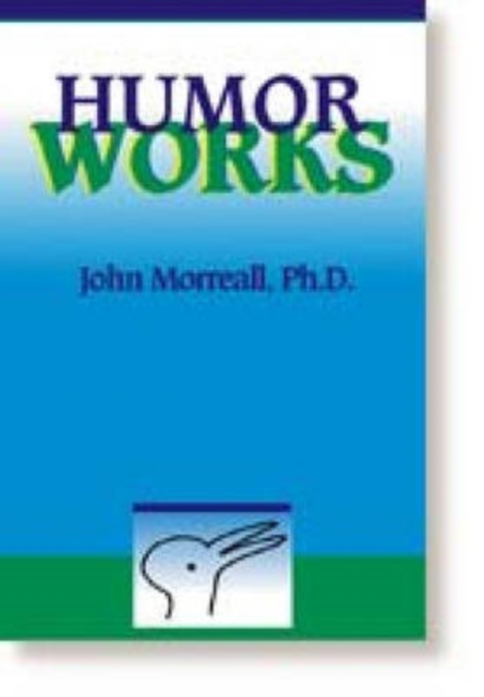 Humor Works, Paperback / softback Book
