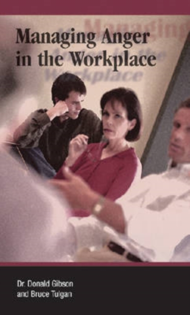 Managing Anger in the Workplace, Paperback / softback Book