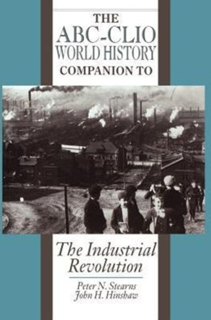 The Industrial Revolution, Hardback Book