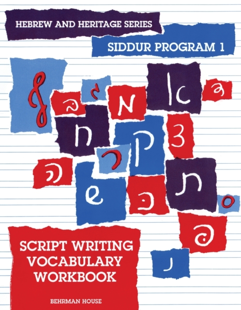 The New Siddur Program: Book 1 - Script Writing Vocabulary Workbook, Paperback / softback Book
